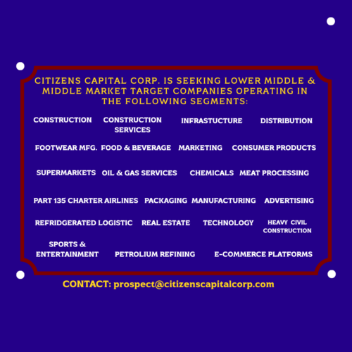 Citizens Capital Corp. Targets Stand-Alone; Carve-Out & P.E. Port Cos. Seeking Industry Exit.